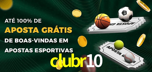 clubr10 Ate 100% de Aposta Gratis